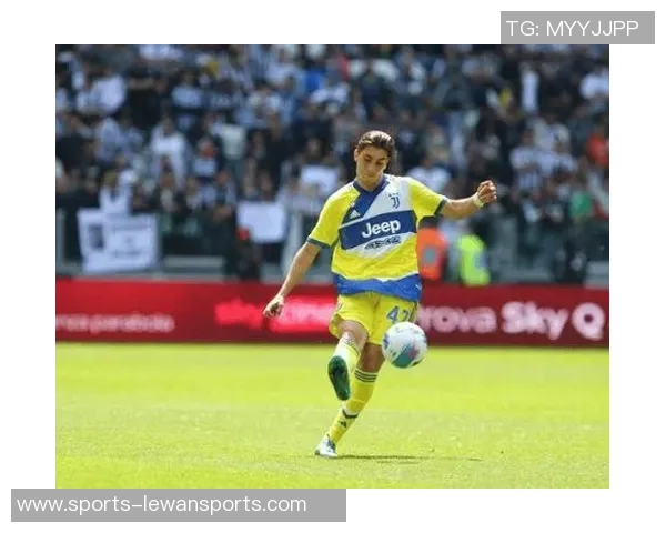 尤文图斯中场新星米雷蒂引发多队争夺为何尤文坚决留人